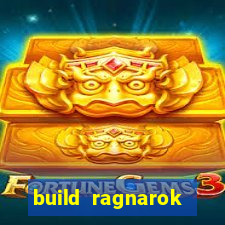 build ragnarok history reborn farm